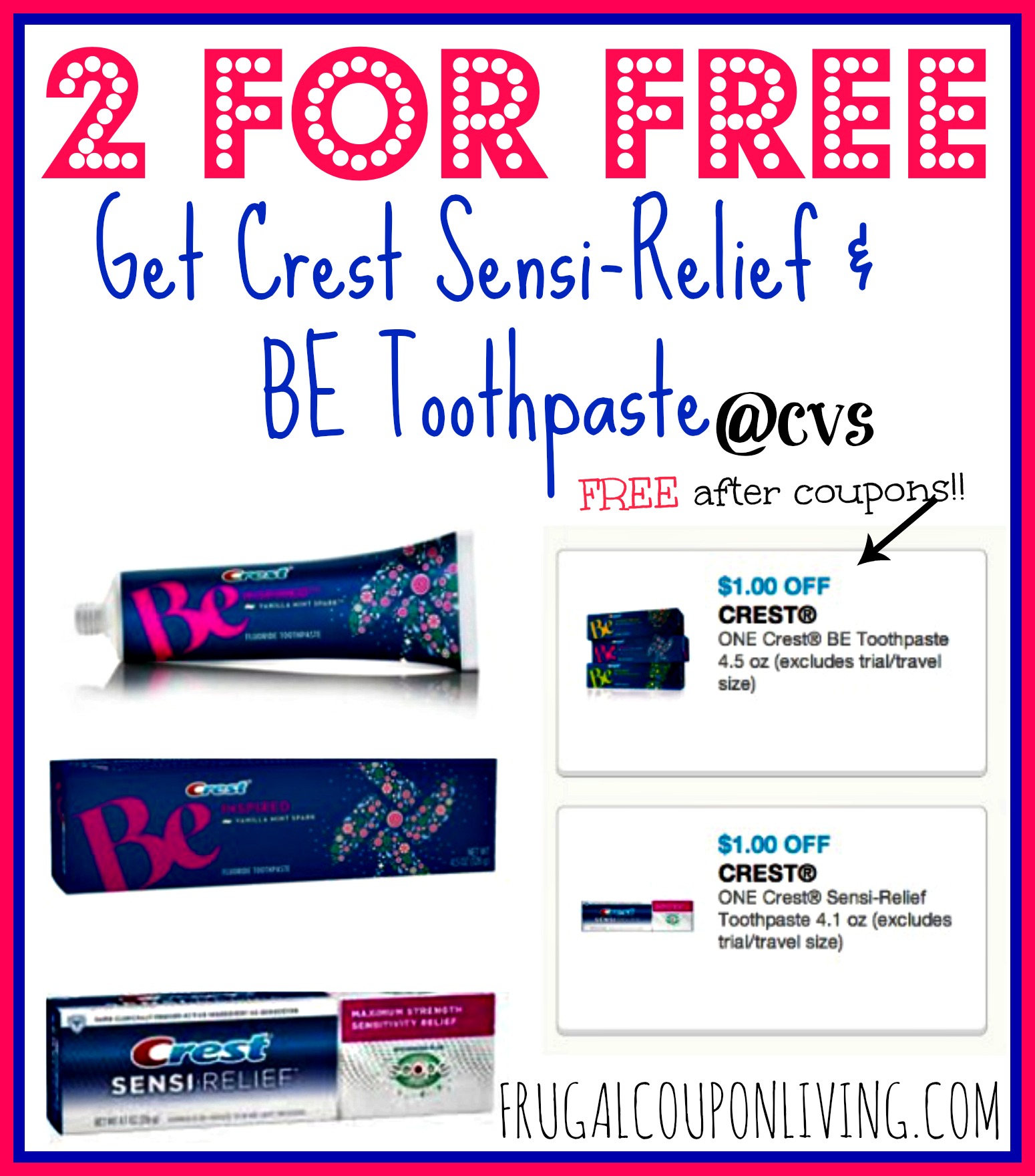 FREE Crest SensiRelief and FREE BE Toothpastes with Printable Coupons