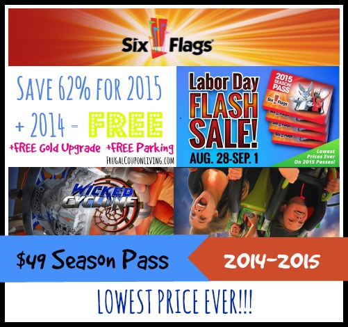 Six Flags 2015 Season Pass + 2014 FREE Season Pass, FREE Gold Upgrade Pass, FREE White Water ...