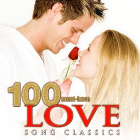 100 must have love songs