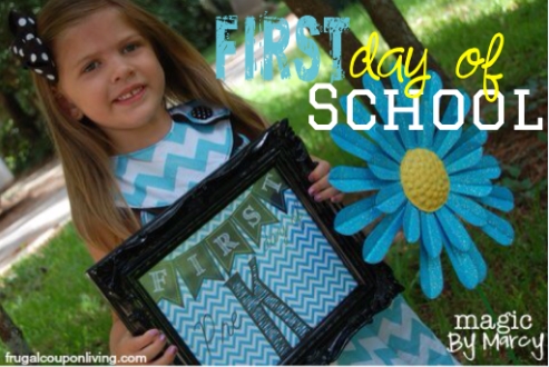 first-day-of-school-printable-magic-by-marcy-frugal-coupon-living