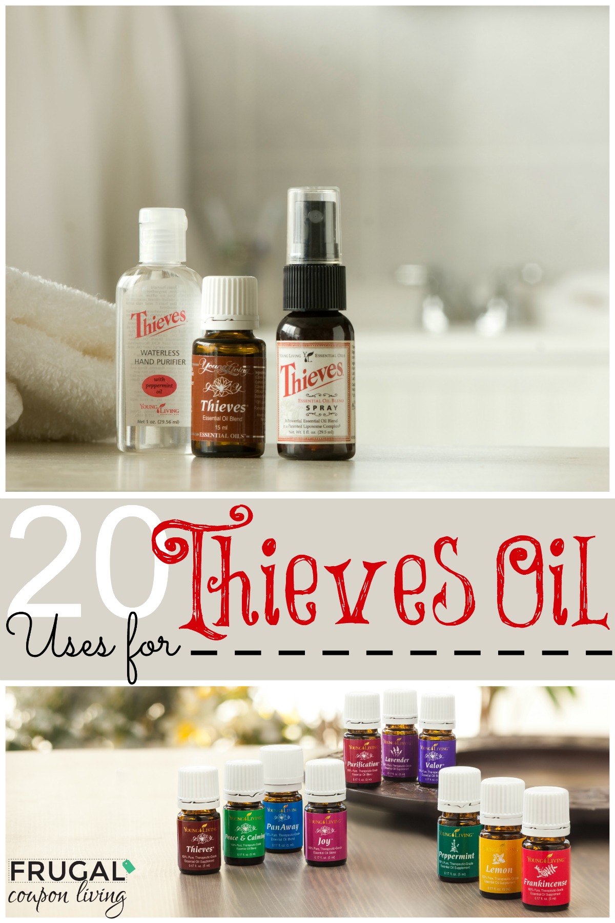 20 Uses for Thieves Oil