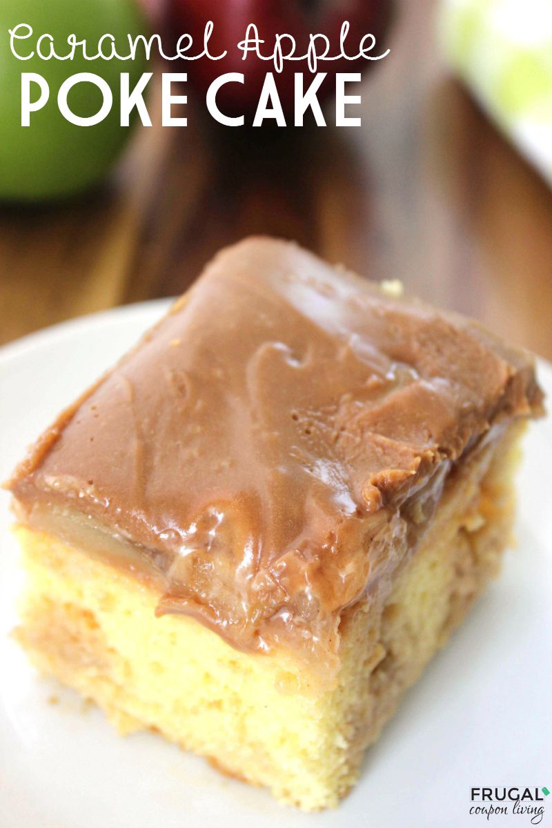 Caramel-Apple-Poke-Cake-frugal-coupon-living-tall-800