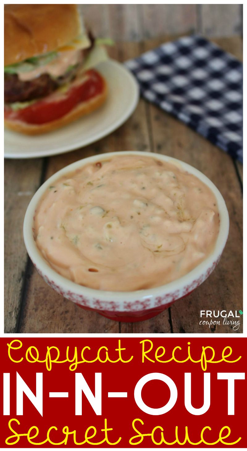 in-n-out-secert-sauce-frugal-coupon-living-800