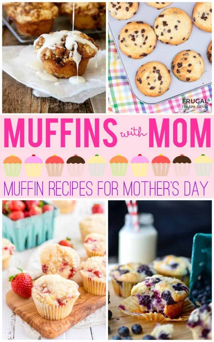 Muffins with Mom Muffin Recipes for Mother’s Day