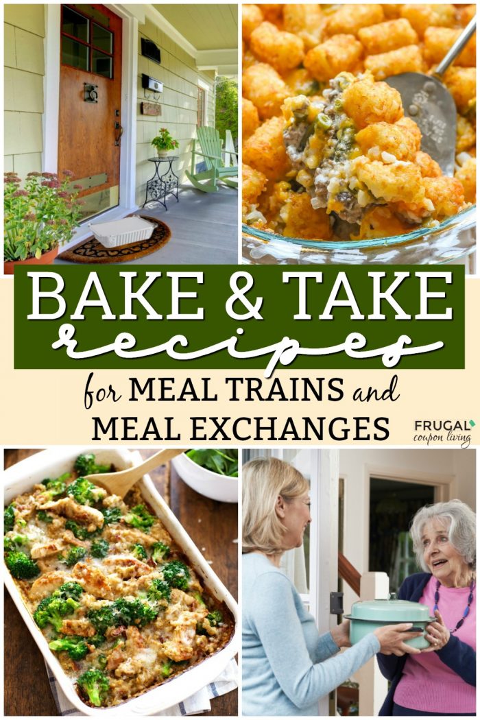 Bake and Take Recipes for Meal Trains and Meal Exchanges