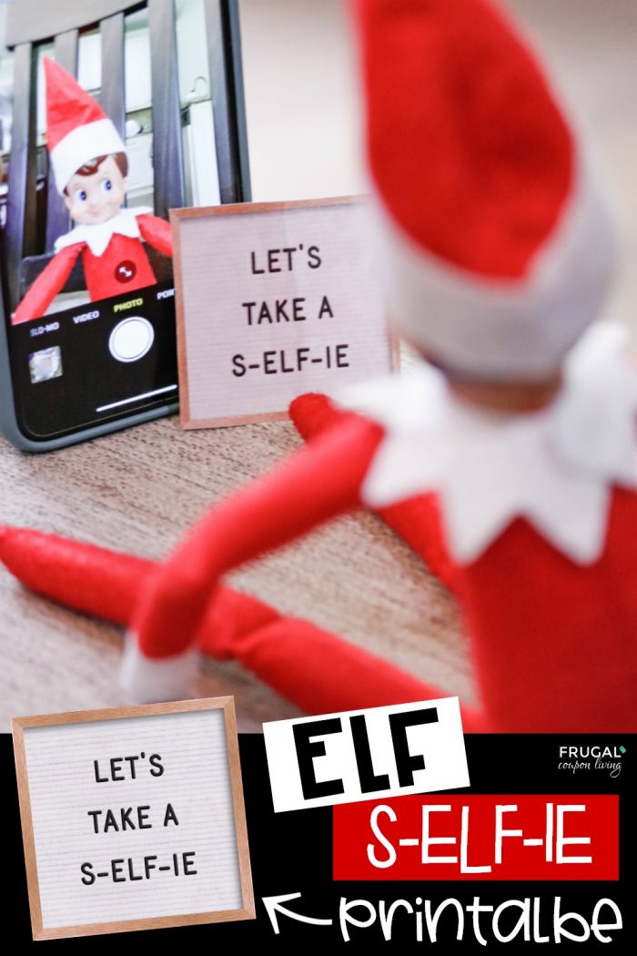 Selfie Elf on the Shelf Idea | Free Elf on the Shelf Printable Letter Board
