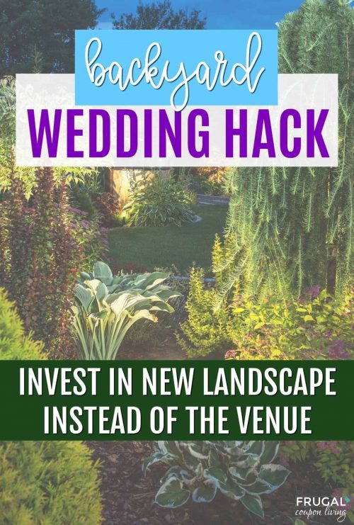Backyard Wedding Hack | Frugal Tip Save on Venue & Invest in Landscape