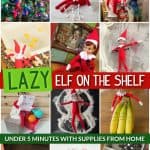 lazy elf on the shelf ideas