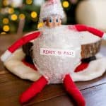 ready to roll elf on the shelf bubble wrap ball