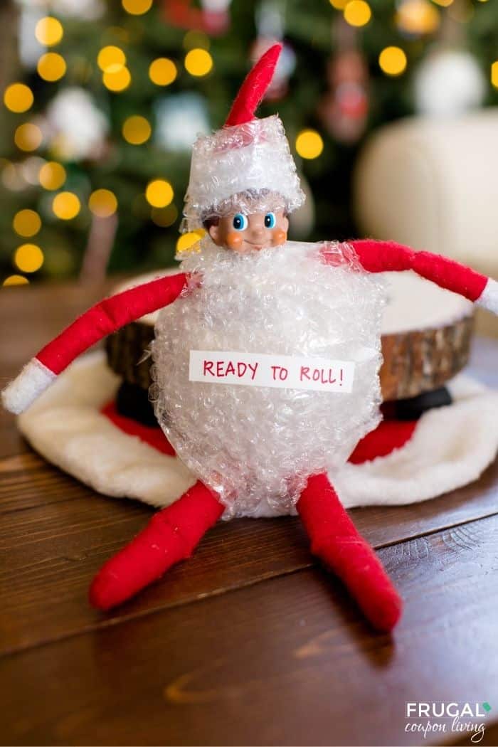 ready to roll elf on the shelf bubble wrap ball