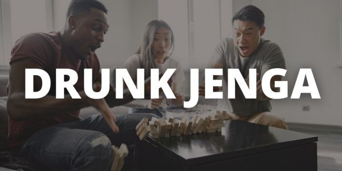 drunk jenga drinking game