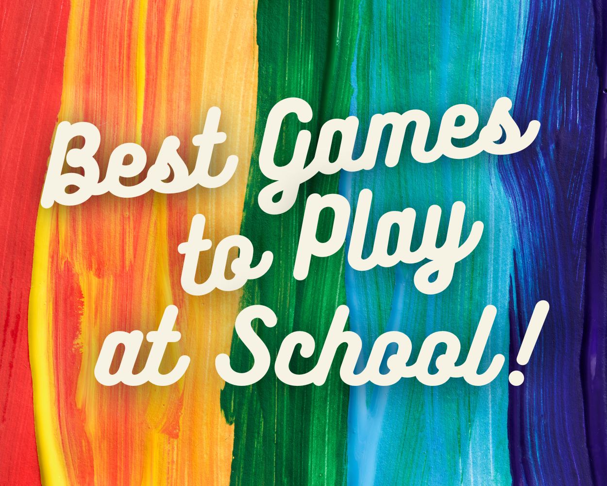 what are the best games to play at school