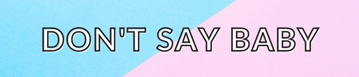 don't say baby game for baby shower