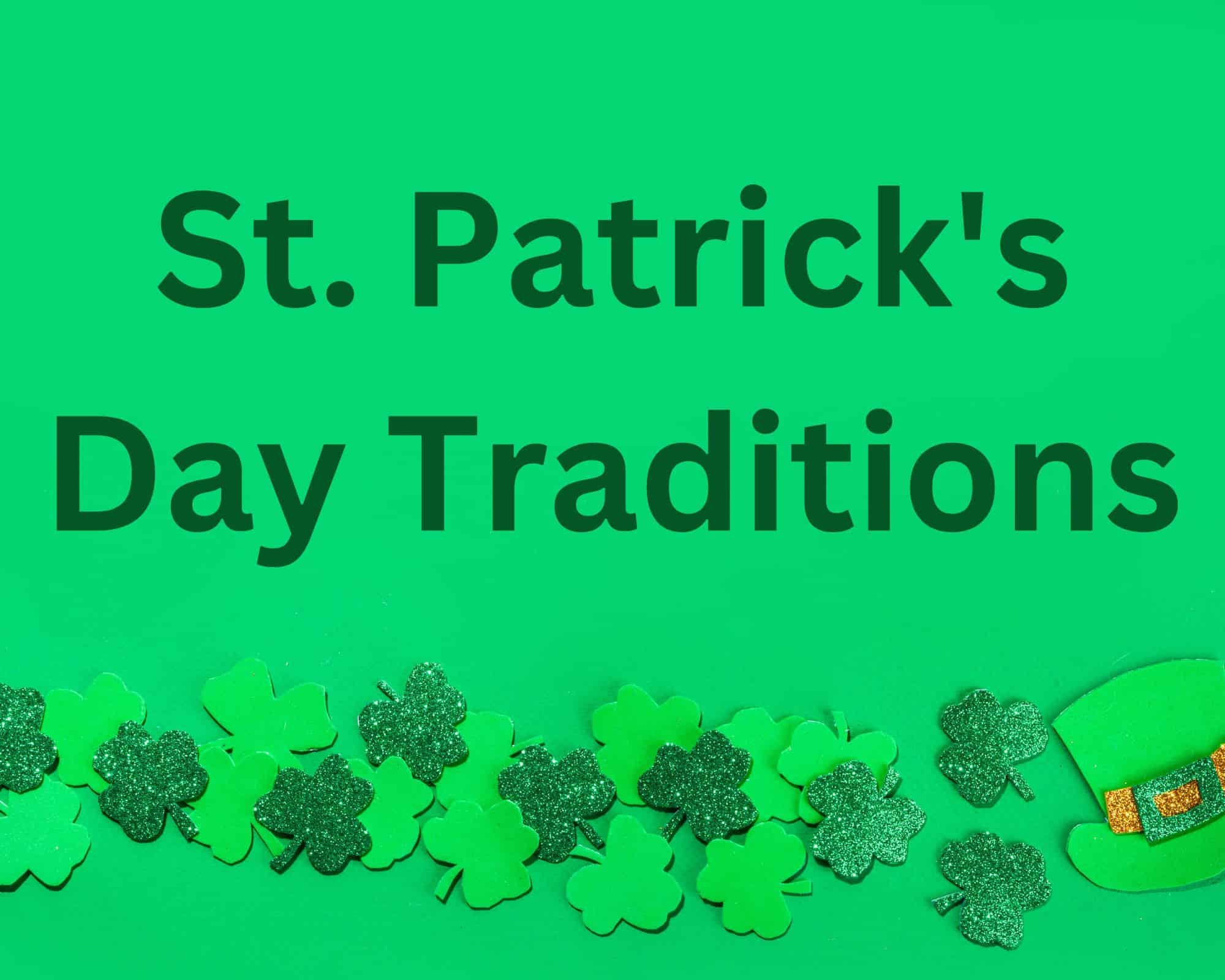 what are st patricks day traditions plus printable st patricks day activity