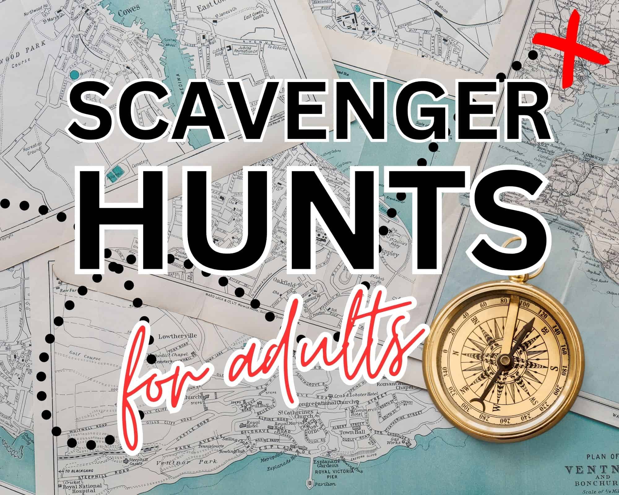 scavenger hunt ideas for adults
