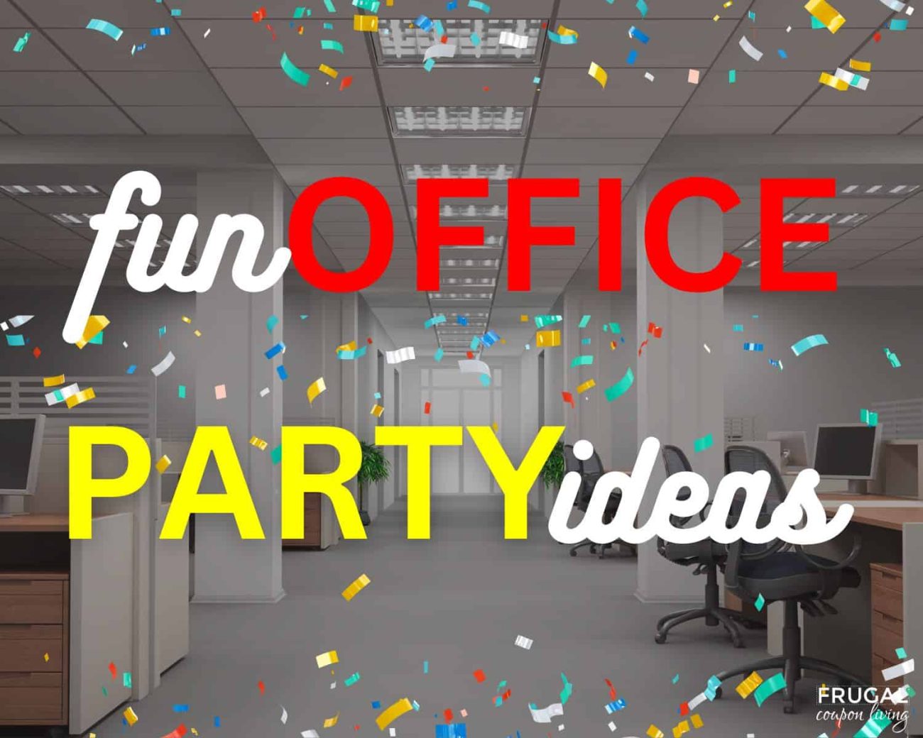 fun office party ideas including scavenger hunt