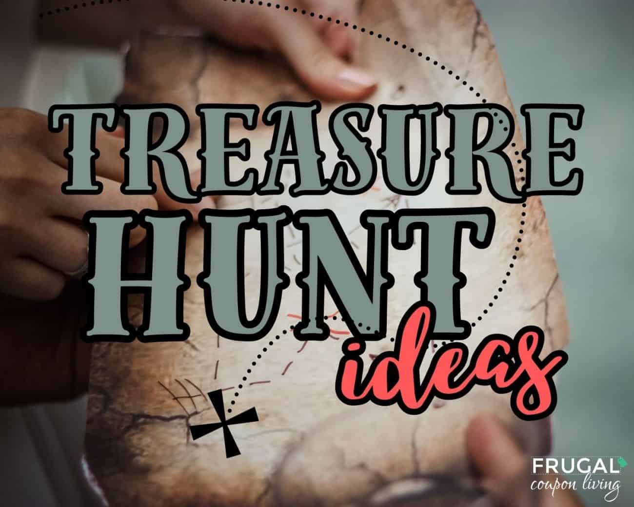 ideas for treasure hunts for adults and kids
