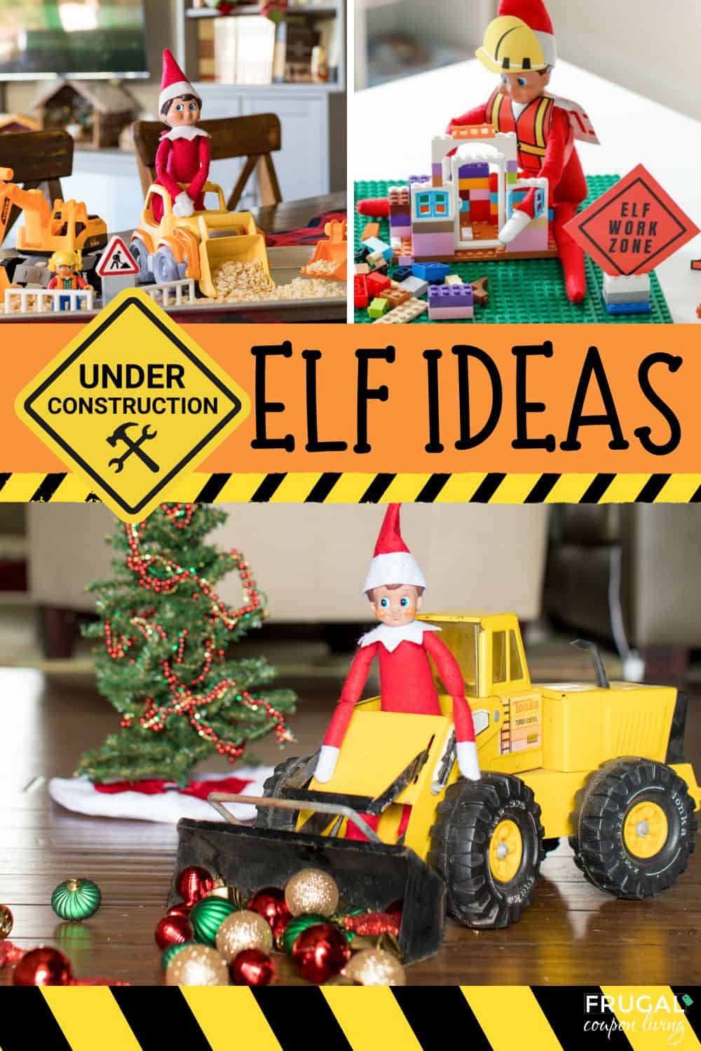 construction lovers three elf on the shelf construction ideas