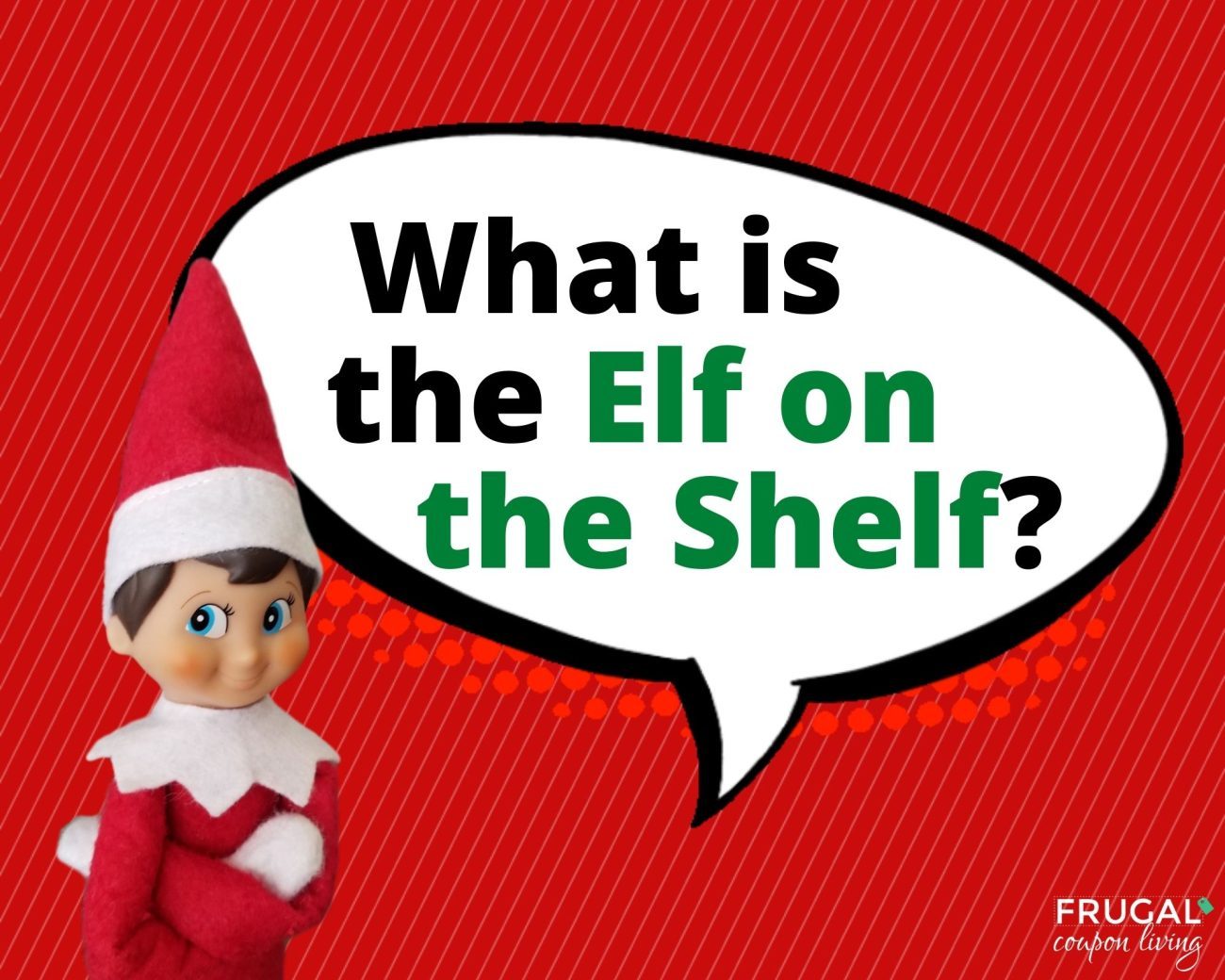 what is the elf on the shelf explained