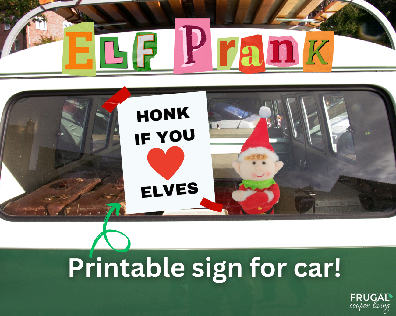 Honk if you love elves elf on the shelf prank