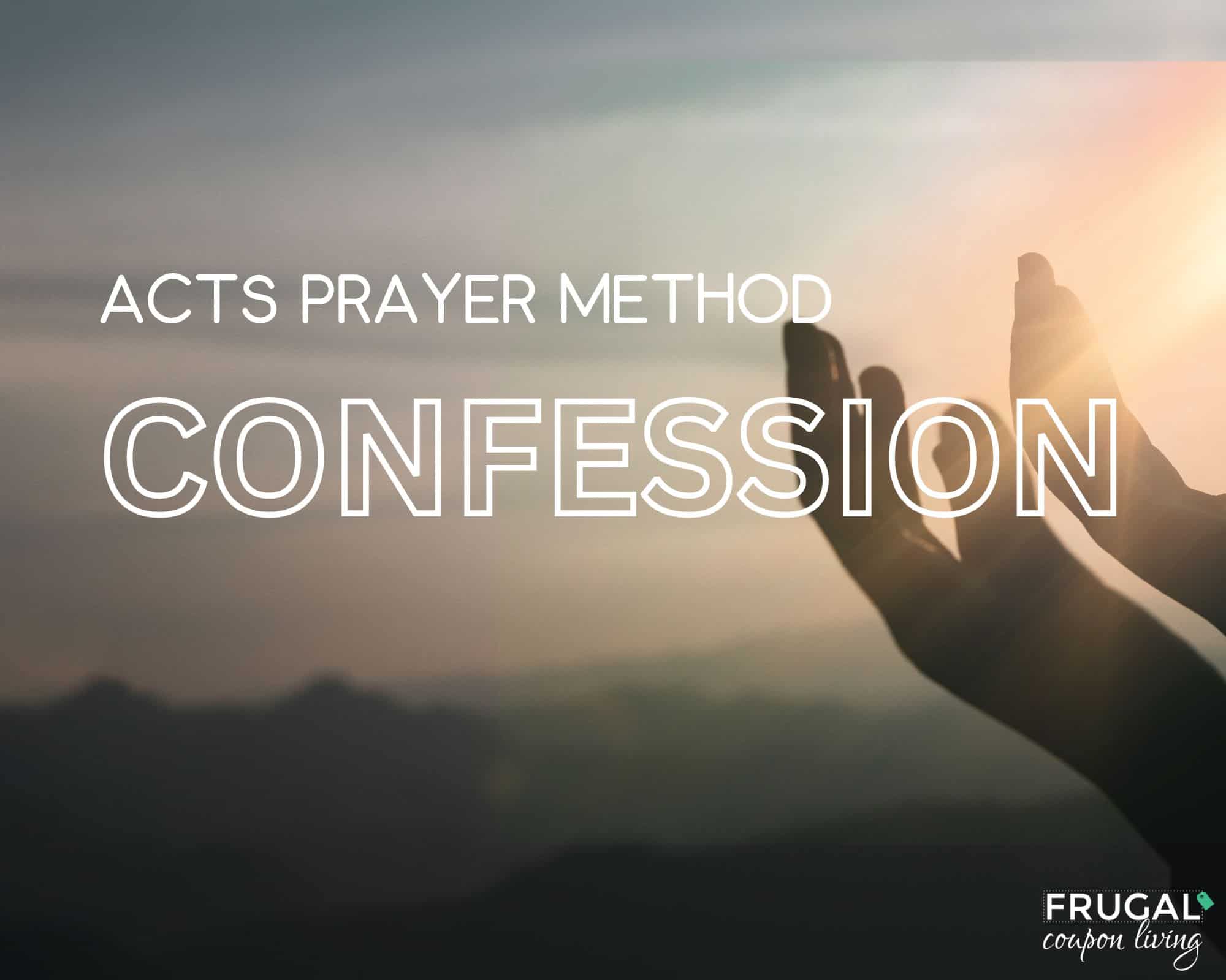 Confession Part of Acts Prayer