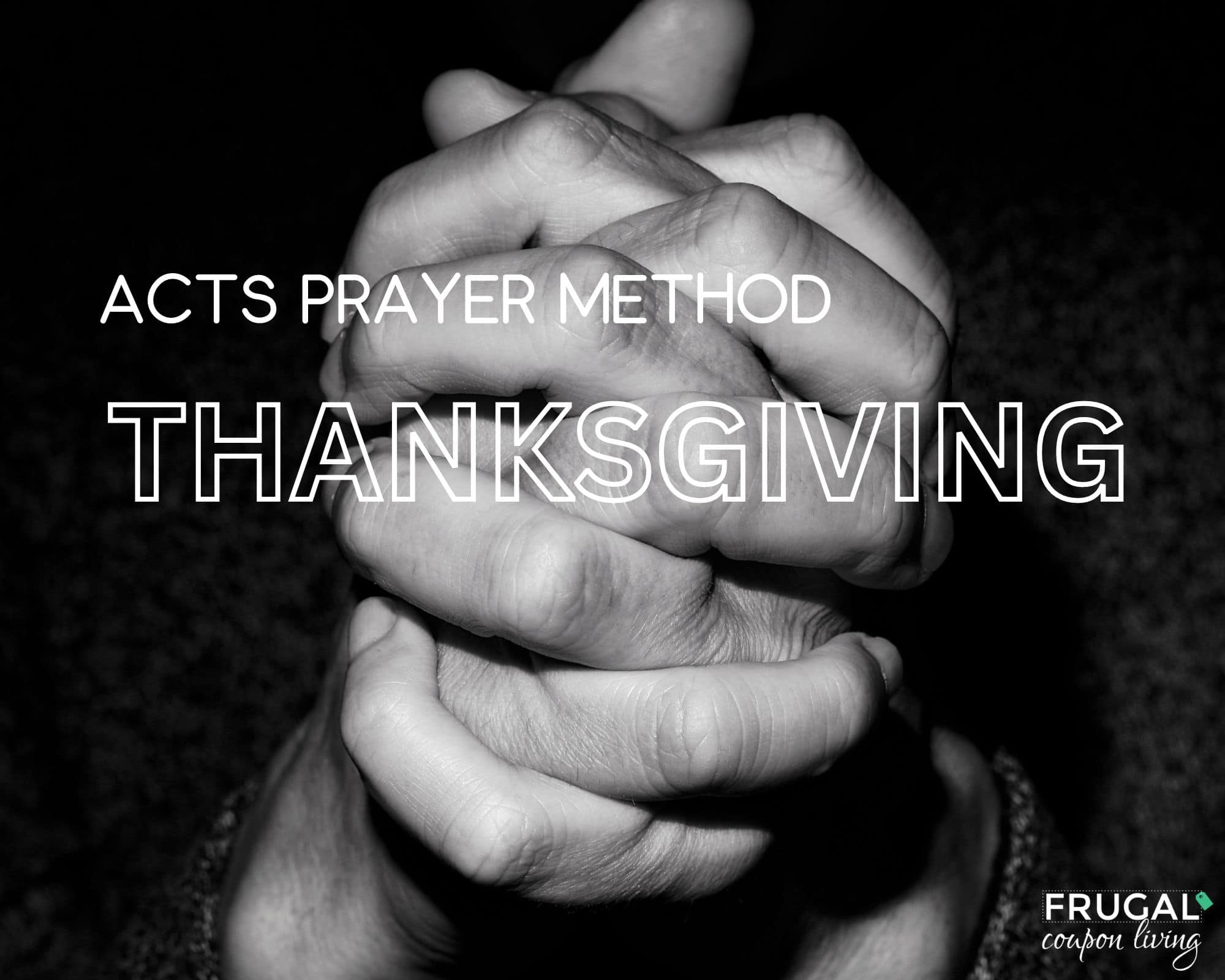 Thanksgiving Part of Acts Prayer