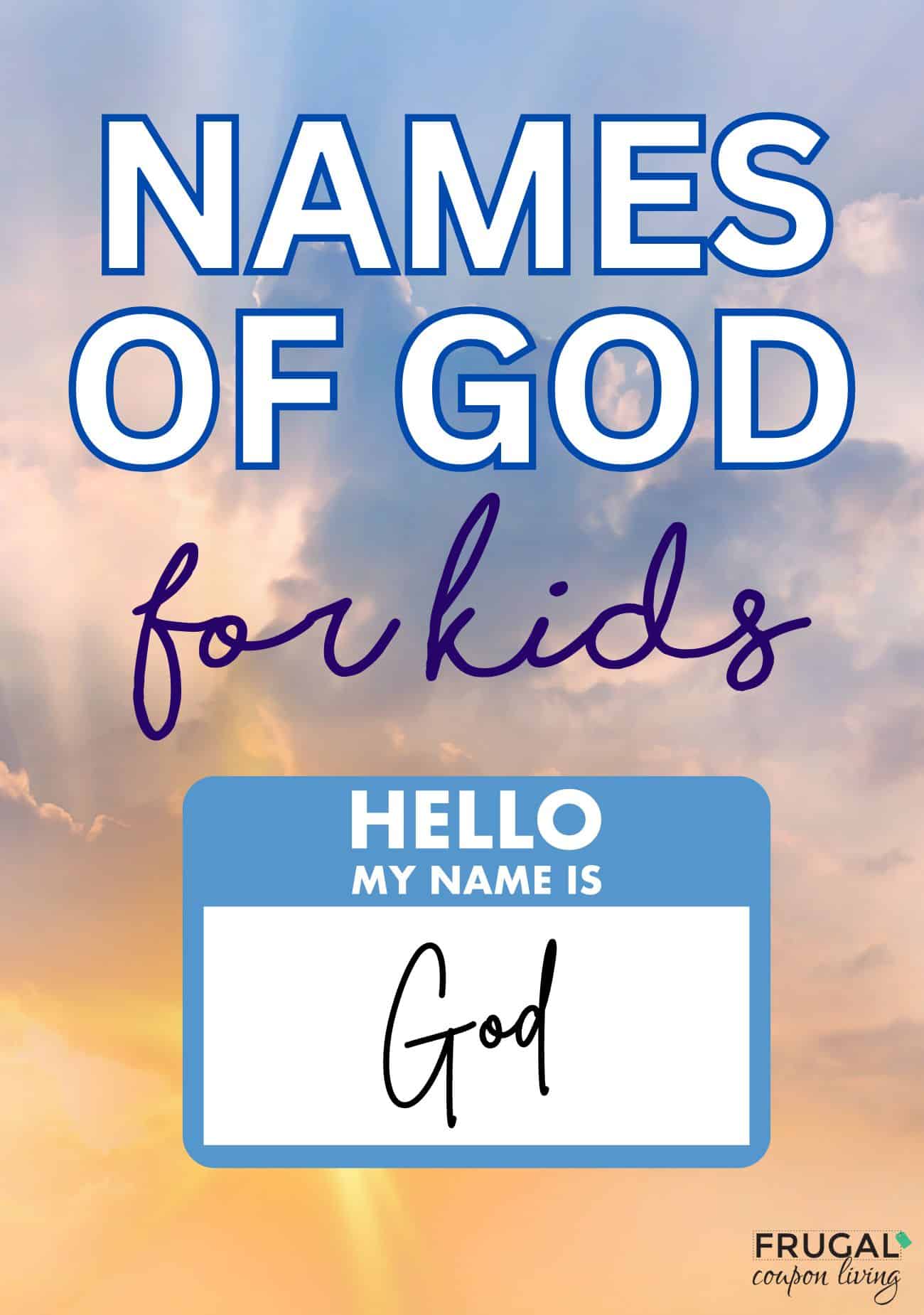 The names of God and jesus for kids