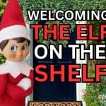 how to welcome the elf on the shelf